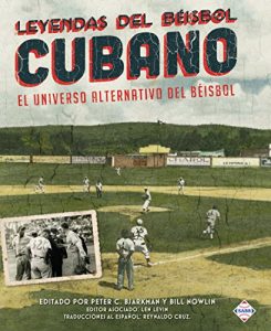 Baixar Leyendas del Beisbol Cubano: El Universo Alternativo del Beisbol (Spanish Edition) pdf, epub, eBook
