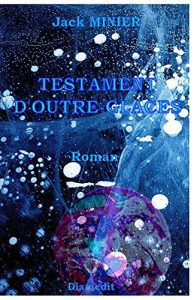 Baixar Testament d’Outre-Glaces (French Edition) pdf, epub, eBook
