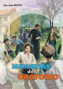 Baixar Memorias del Oratorio (Don Bosco) pdf, epub, eBook