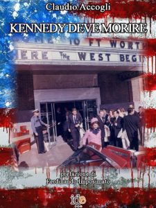 Baixar Kennedy deve morire (Italian Edition) pdf, epub, eBook