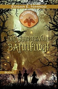 Baixar Der geheimnisvolle Bannfluch: Buch 1 (Die Eichenwaldsaga) (German Edition) pdf, epub, eBook