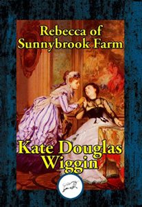 Baixar Rebecca of Sunnybrook Farm pdf, epub, eBook