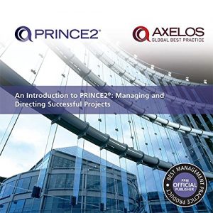 Baixar An Introduction to PRINCE2: Managing and Directing Successful Projects pdf, epub, eBook