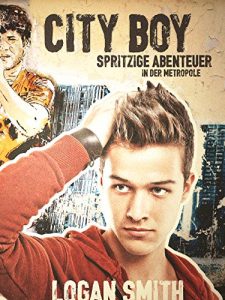 Baixar CityBoy  – Spritzige Abenteuer in der Metropole [GAY EROTIK] (German Edition) pdf, epub, eBook