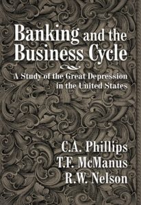 Baixar Banking and the Business Cycle: A Study of the Great Depression in the United States (LvMI) (English Edition) pdf, epub, eBook