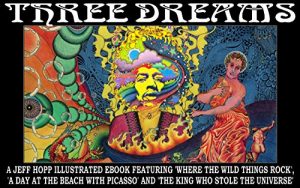 Baixar Where the Wild Things Rock, A Day at the Beach with Picasso, The King Who Stole: Three Dreams (English Edition) pdf, epub, eBook