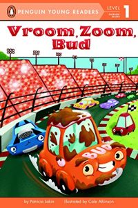 Baixar Vroom, Zoom, Bud (Penguin Young Readers, Level 1) pdf, epub, eBook