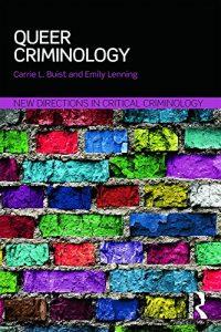 Baixar Queer Criminology (New Directions in Critical Criminology) pdf, epub, eBook