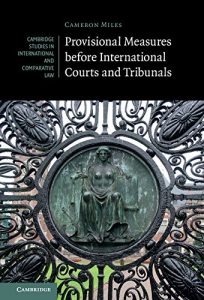 Baixar Provisional Measures before International Courts and Tribunals (Cambridge Studies in International and Comparative Law) pdf, epub, eBook