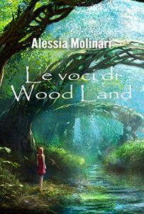 Baixar Le voci di Wood Land (Italian Edition) pdf, epub, eBook
