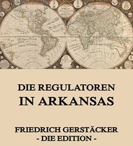 Baixar Die Regulatoren in Arkansas (German Edition) pdf, epub, eBook