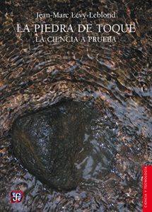 Baixar La piedra de toque. La ciencia a prueba pdf, epub, eBook