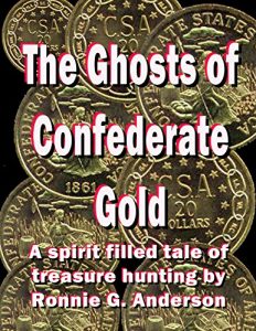 Baixar The Ghosts of Confederate Gold (English Edition) pdf, epub, eBook