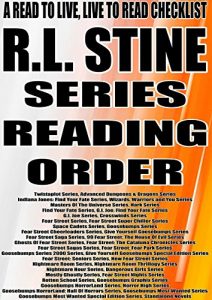Baixar R.L. STINE: SERIES READING ORDER: A READ TO LIVE, LIVE TO READ CHECKLIST [Goosebumps Series Fear Street Cheerleaders Series Give Yourself Goosebumps Series Fear Street Saga Series] (English Edition) pdf, epub, eBook