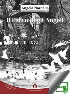 Baixar Il Parco degli Angeli pdf, epub, eBook