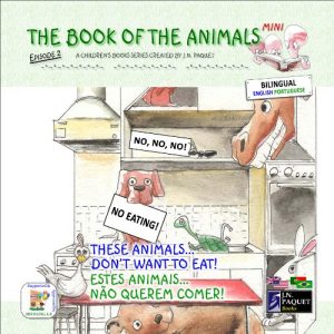 Baixar The Book of The Animals – Mini – Episode 2 (Bilingual English-Portuguese) (The Book of The Animals – Mini (Bilingual)) (English Edition) pdf, epub, eBook