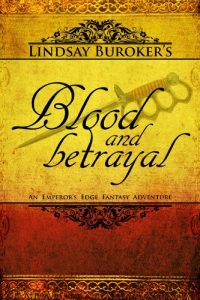 Baixar Blood and Betrayal (The Emperor’s Edge, Book 5) (English Edition) pdf, epub, eBook