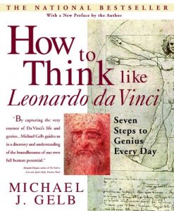 Baixar How to Think Like Leonardo da Vinci: Seven Steps to Genius Every Day pdf, epub, eBook