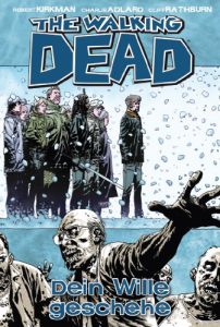 Baixar The Walking Dead 15: Dein Wille geschehe (German Edition) pdf, epub, eBook