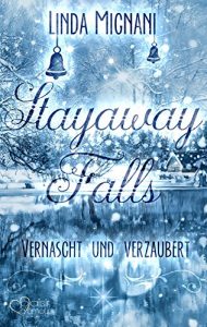 Baixar Stayaway Falls: Vernascht und verzaubert (German Edition) pdf, epub, eBook