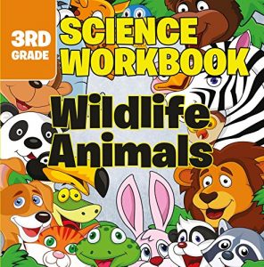 Baixar 3rd Grade Science Workbooks: Wildlife Animals pdf, epub, eBook