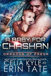 Baixar A Baby for Chashan (Scifi Alien Weredragon Romance) (Dragons of Preor Book 9) (English Edition) pdf, epub, eBook