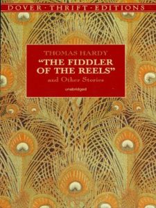 Baixar The Fiddler of the Reels and Other Stories (Dover Thrift Editions) pdf, epub, eBook