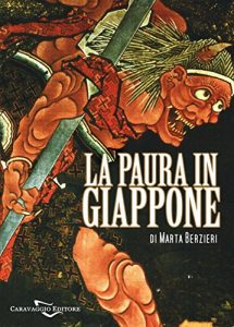 Baixar La paura in Giappone. Yokai e altri mostri giapponesi (Dissertatio) pdf, epub, eBook