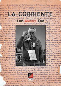 Baixar LA CORRIENTE: El pensamiento antiautoritario (Spanish Edition) pdf, epub, eBook