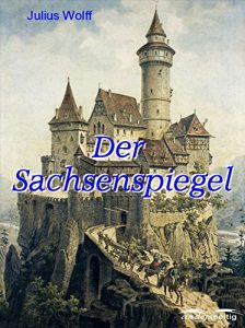Baixar Der Sachsenspiegel (German Edition) pdf, epub, eBook