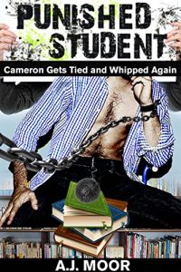 Baixar Punished Student: Cameron Gets Tied and Whipped Again (English Edition) pdf, epub, eBook