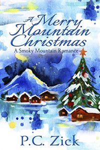 Baixar A Merry Mountain Christmas (Smoky Mountain Romance Book 4) (English Edition) pdf, epub, eBook