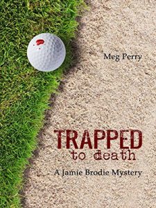 Baixar Trapped to Death: A Jamie Brodie Mystery (Jamie Brodie Mysteries Book 13) (English Edition) pdf, epub, eBook