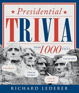 Baixar Presidential Trivia, 3rd Edition (Gsp- Trade) pdf, epub, eBook
