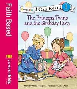 Baixar The Princess Twins and the Birthday Party (I Can Read! / Princess Twins Series) pdf, epub, eBook