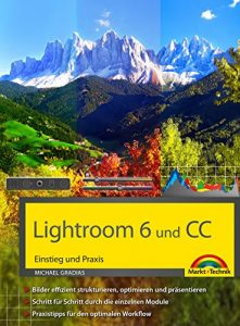 Baixar Lightroom 6 und CC: Einstieg und Praxis (German Edition) pdf, epub, eBook