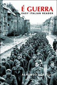 Baixar E’ Guerra – Easy Italian Reader (Italian Edition) pdf, epub, eBook