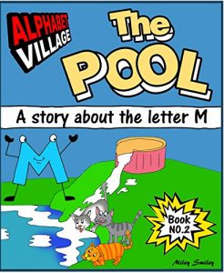 Baixar Children’s Book: The Pool. A Story About The Letter M (Alphabet Village Book 2) (English Edition) pdf, epub, eBook