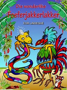 Baixar Die wonderlike Foeferjakkerlakker. (Afrikaans Edition) pdf, epub, eBook