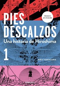 Baixar Pies descalzos 1: Una historia de Hiroshima pdf, epub, eBook
