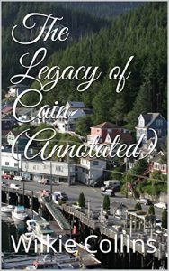 Baixar The Legacy of Cain (Annotated) (English Edition) pdf, epub, eBook