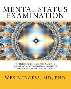 Baixar Mental Status Examination. 52 Challenging Cases, Model DSM-5 and ICD-10 Interviews, Questionnaires, and Cognitive Tests for Diagnosis and Treatment (The … Status Examination Series) (English Edition) pdf, epub, eBook