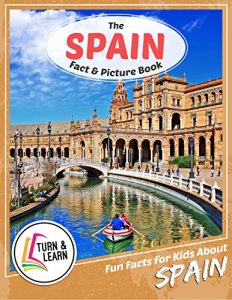 Baixar The Spain Fact and Picture Book: Fun Facts for Kids About Spain (English Edition) pdf, epub, eBook