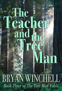 Baixar The Teacher and the Tree Man (Book 3) (The Teacher and the Tree Man Fable) (English Edition) pdf, epub, eBook