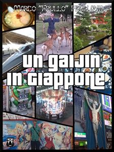 Baixar Un Gaijin in Giappone (Italian Edition) pdf, epub, eBook