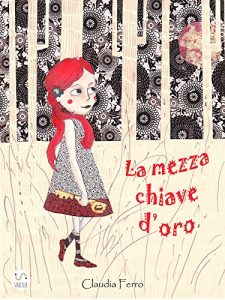 Baixar La mezza chiave d’oro pdf, epub, eBook