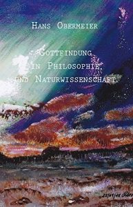 Baixar Gottfindung in Philosophie und Naturwissenschaft (German Edition) pdf, epub, eBook