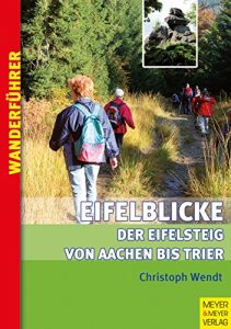 Baixar Eifelblicke: Der Eifelsteig von Aachen bis Trier (German Edition) pdf, epub, eBook