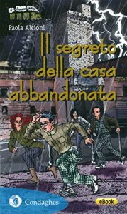 Baixar Il segreto della casa abbandonata (Il Trenino verde) pdf, epub, eBook