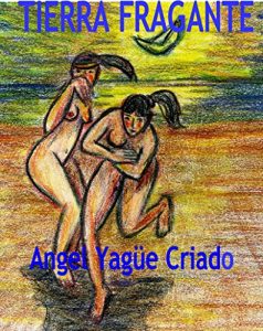 Baixar Tierra Fragante: Dibujos e impresiones junto al mar (Spanish Edition) pdf, epub, eBook